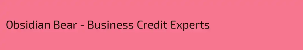 Obsidian Bear - Business Credit Experts